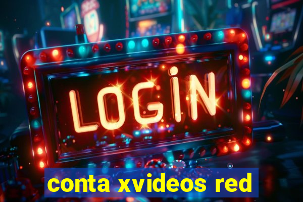 conta xvideos red